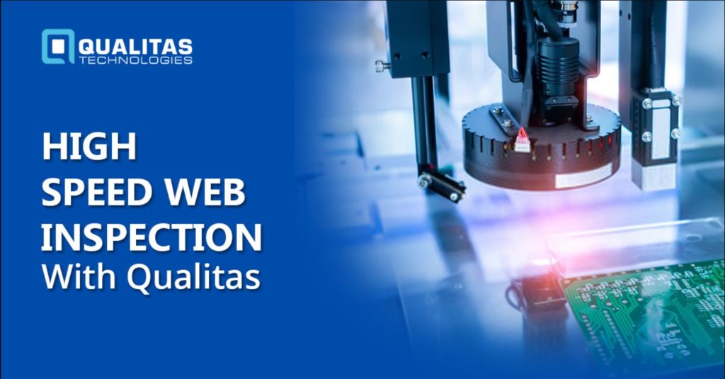 High Speed Web Inspection With Qualitas - Qualitas Technologies