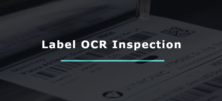 OCR, Label Inspection