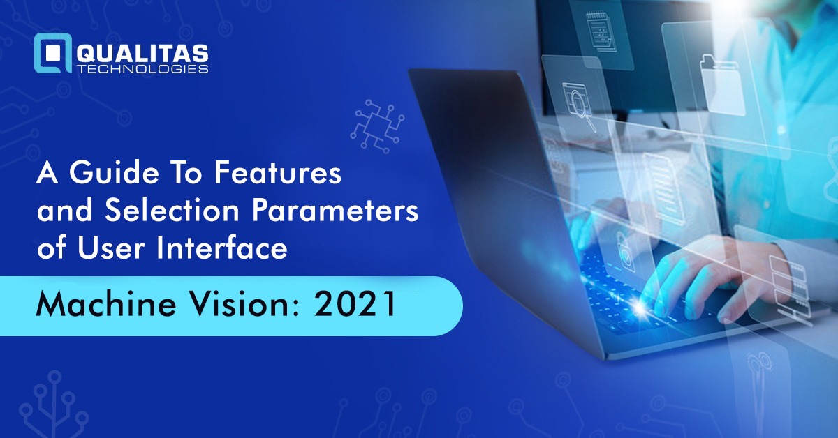 User Interface in Machine Vision- Features and Selection Parameters