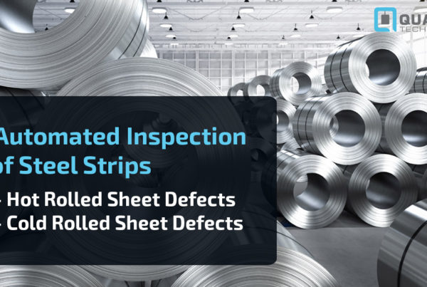 Automated Inspection Of Steel Strips- Hot Rolled & Cold Rolled Sheet Defects | Qualitas Technologies