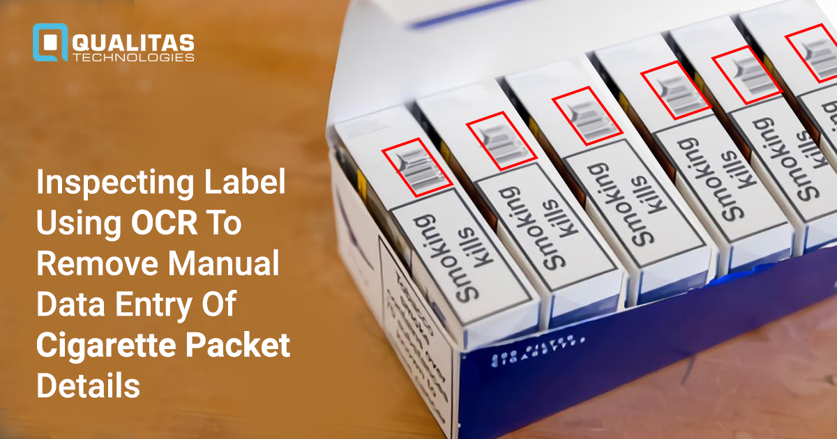 Inspecting Label Using OCR To Remove Manual Data Entry Of Cigarette Packet Details
